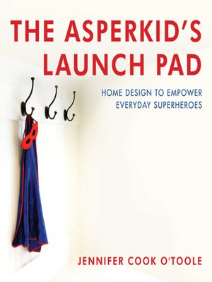 The Asperkid's Launch Pad - ebook